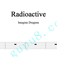 Imagine Dragons_Radioactive_爵士鼓谱(架子鼓谱)