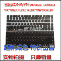 索尼sonny VPC Y118EC Y119EC Y218EC Y218 VPCY219FJ 笔记本键盘